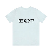 SEE GLINT? CLASSIC T