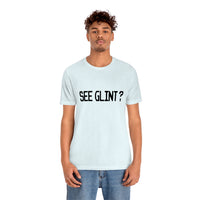 SEE GLINT? CLASSIC T